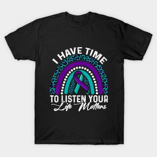 I Have Time to Listen Suicide Awareness Mental Health T-Shirt